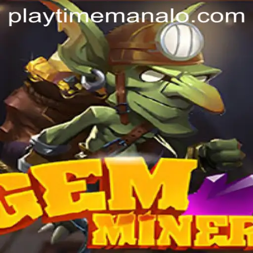 GemMiner: Unearth the Adventure in the Latest Gaming Sensation