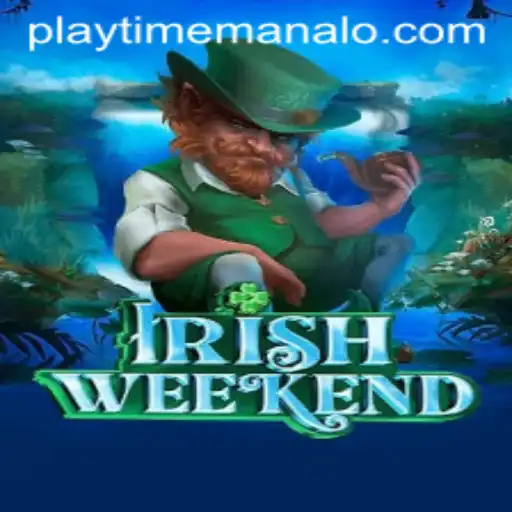 Unveiling IrishWeekend: A Dive into the New Gaming Phenomenon
