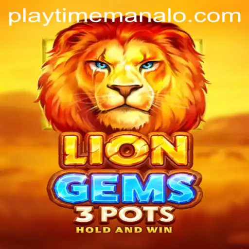 Discovering the World of LionGems3pots and PHPlaytime: A New Era of Interactive Gaming