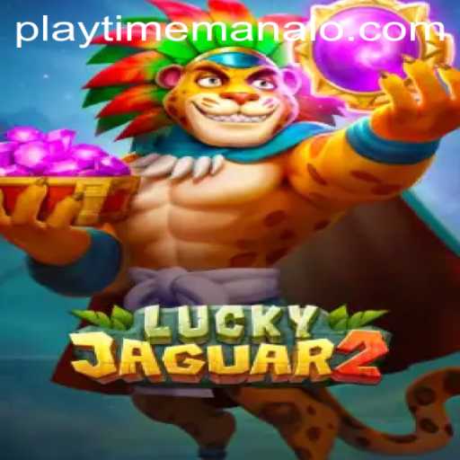 Exploring the Dynamic World of Luckyjaguar2 and the Advent of Phplaytime
